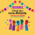 1º DE JUNHO – ADUFC empossa nova Diretoria em evento com Assembleia Geral seguida de festa de São João em Fortaleza