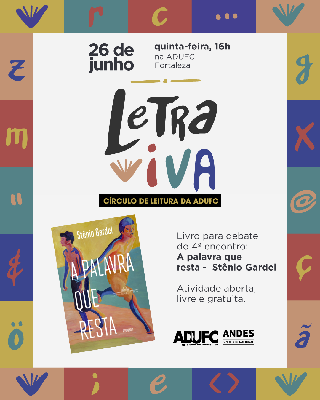 LETRA VIVA – Círculo de Leitura da ADUFC debate “A Palavra que Resta”, de Stênio Gardel