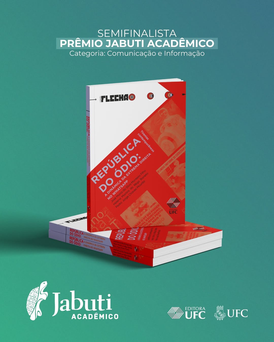 LEITURA – Livro “República do ódio: a dinâmica da extrema direita no WhatsApp” é semifinalista do prêmio Jabuti
