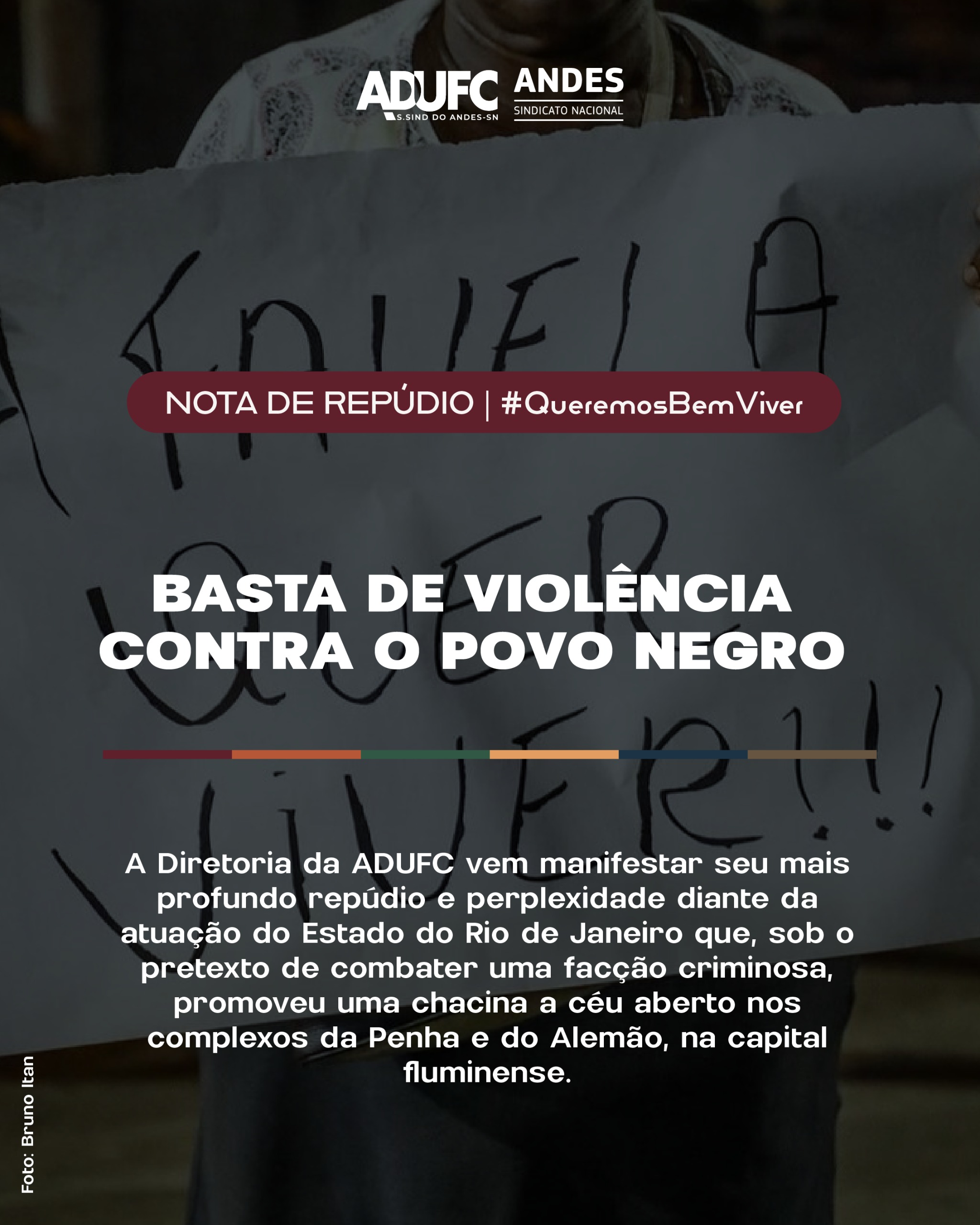 NOTA DE REPÚDIO – BASTA DE VIOLÊNCIA CONTRA O POVO NEGRO