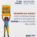 DIÁLOGO — ADUFC convida docentes para debater paralisação das aulas e situação da UNILAB em reunião na quarta-feira (11), às 9h30, no Palmares