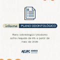 INFORME — Plano odontológico Uniodonto sofre reajuste de 6% a partir de maio de 2026