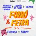 ANOTE NA AGENDA — ADUFC e Quintal de Comida realizam “Forró & Feira” em Fortaleza dia 10 de julho