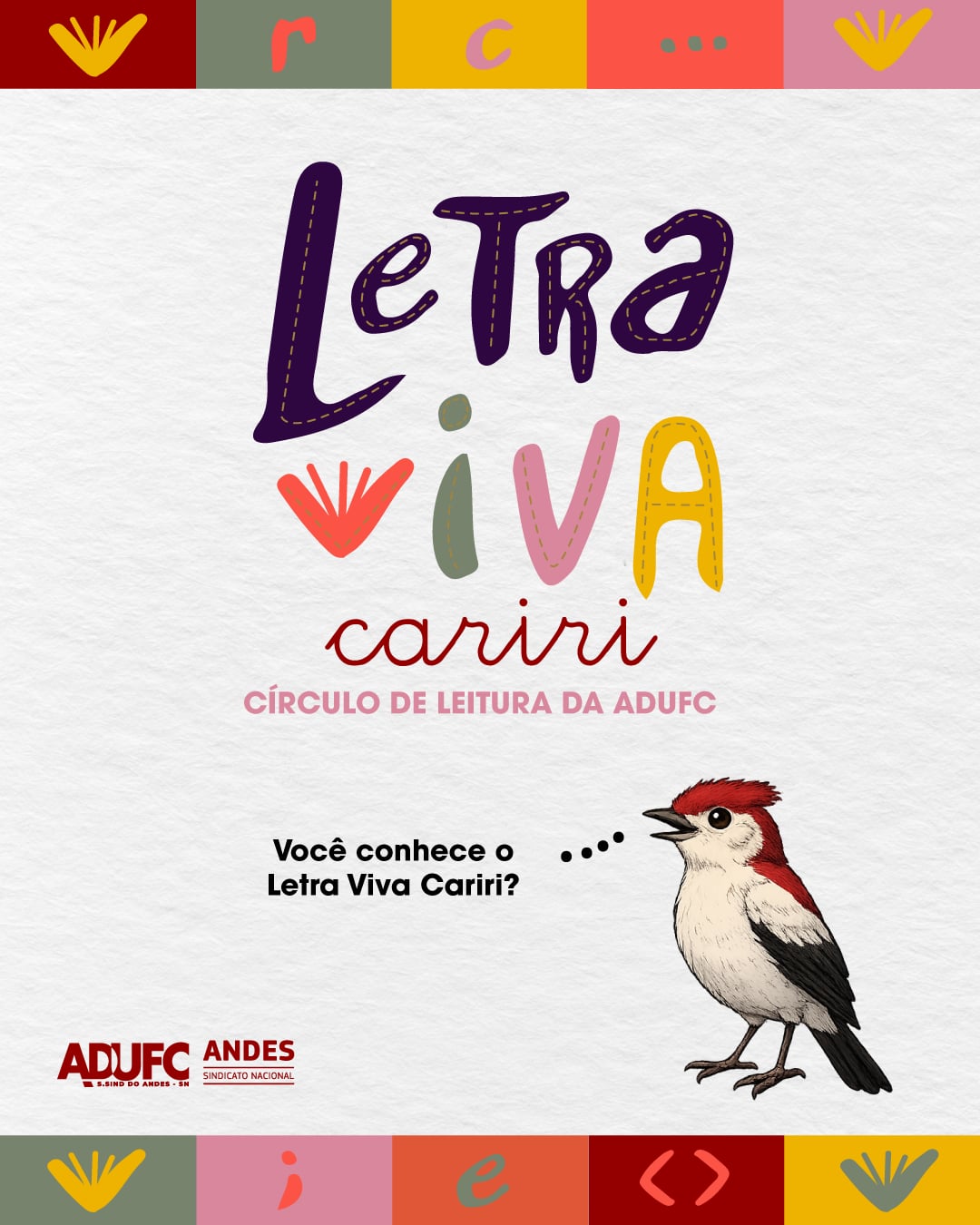 LIVROS E LUTA — De leitura também se vive um sindicato: a experiência do Letra Viva – Círculo de Leitura da ADUFC no Cariri